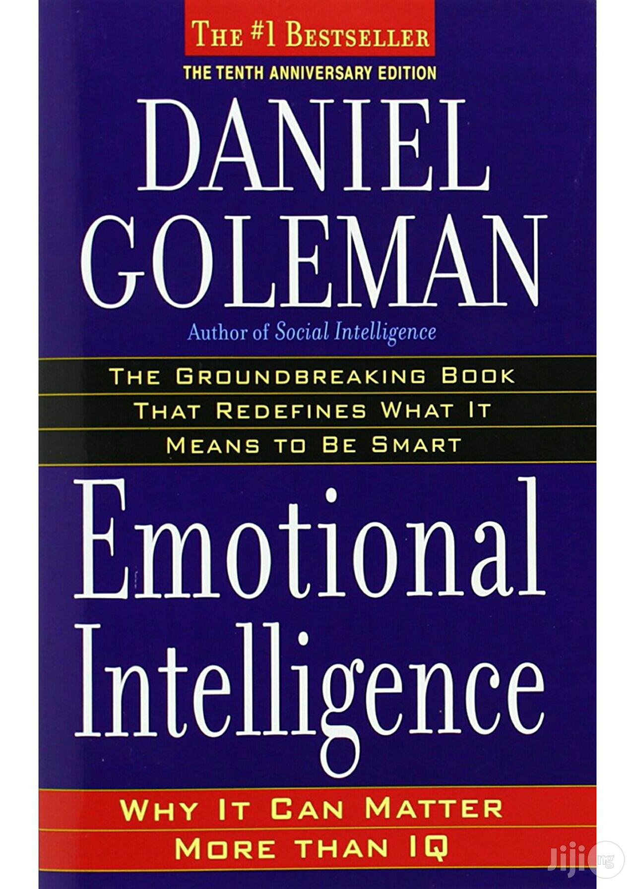 Daniel Goleman Emotional Intelligence Why It Can Matter More Than Iq In Lagos State Books Games Christopher Ikpe Jiji Ng